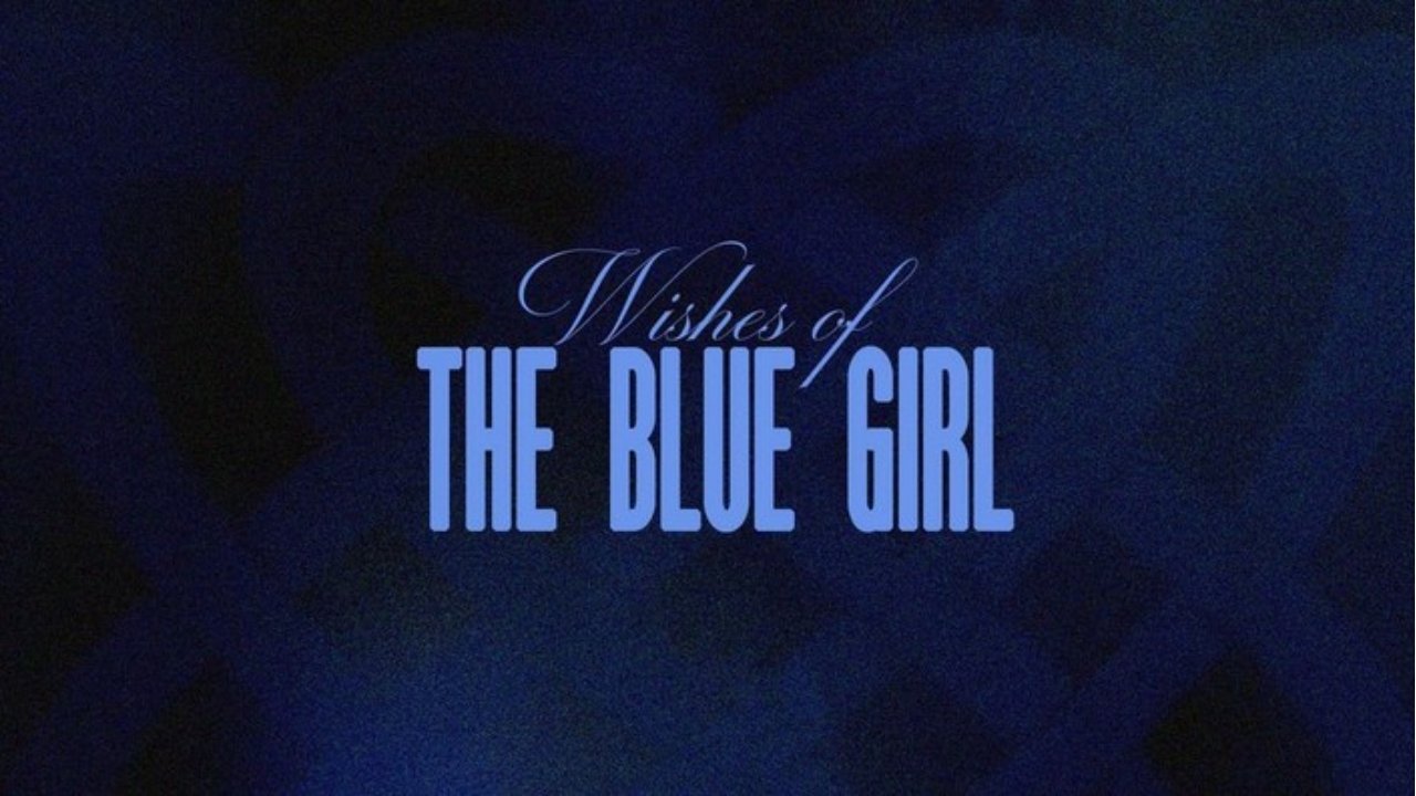 The blue girl wishes